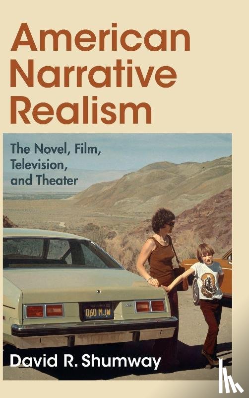 Shumway, David R. (Carnegie Mellon University - American Narrative Realism