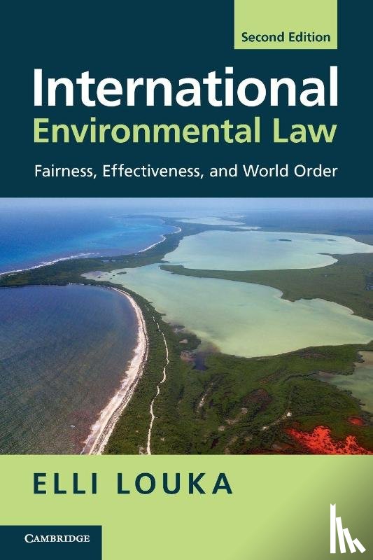 Louka, Elli (Law In Action) - International Environmental Law
