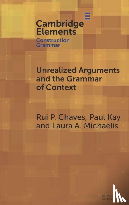 Chaves, Rui P. (University of Buffalo), Kay, Paul (University of California, Michaelis, Laura A. (University of Colorado Boulder) - Unrealized Arguments and the Grammar of Context