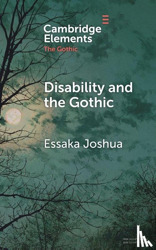 Joshua, Essaka (University of Notre Dame - Disability and the Gothic
