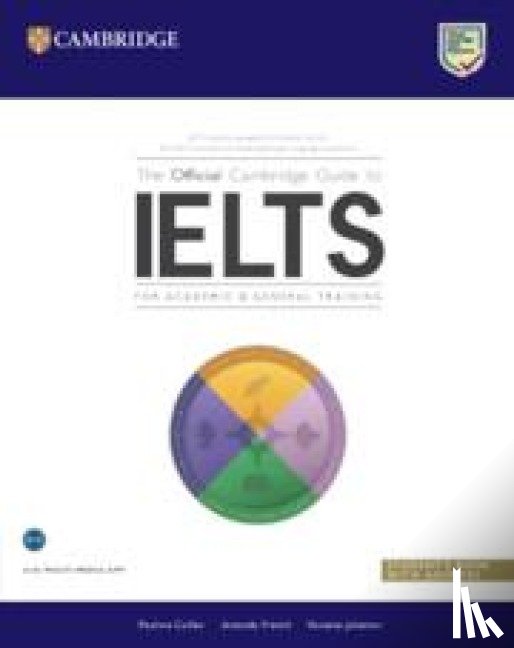 Cullen, Pauline, French, Amanda, Jakeman, Vanessa - The Official Cambridge Guide to IELTS Student's Book with Answers