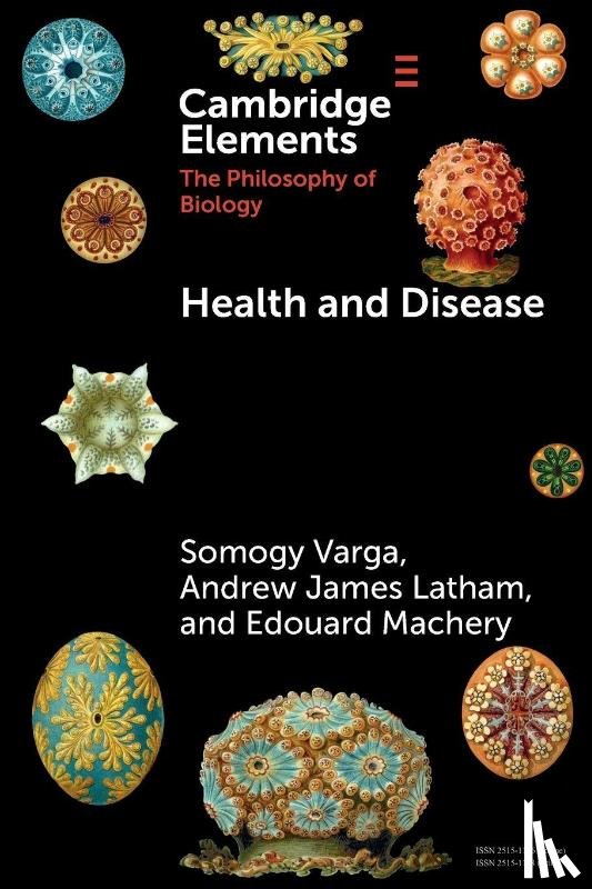 Varga, Somogy (Aarhus University), Latham, Andrew James (Aarhus University), Machery, Edouard (University of Pittsburgh) - Health and Disease