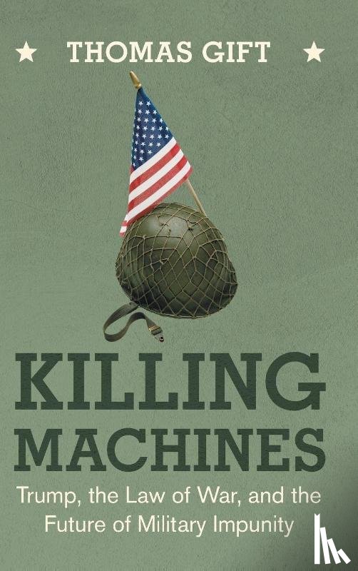 Gift, Thomas (University College London) - Killing Machines