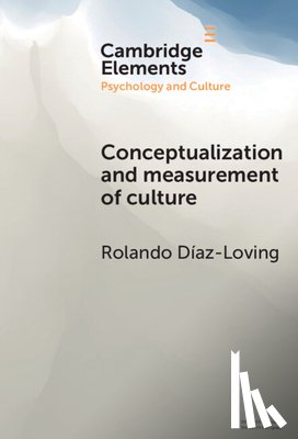 Diaz-Loving, Rolando (National Autonomous University of Mexico) - Conceptualization and Measurement of Culture