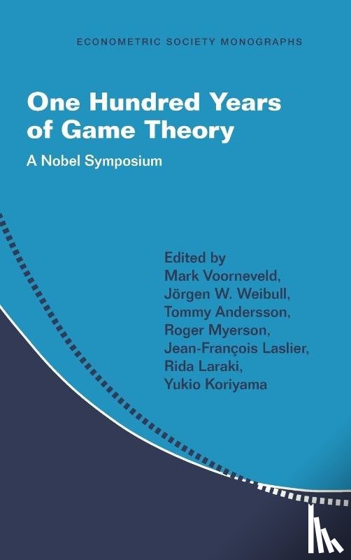  - One Hundred Years of Game Theory