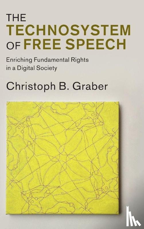 Graber, Christoph B. (Universitat Zurich) - The Technosystem of Free Speech