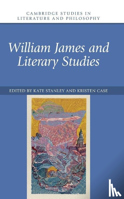  - William James and Literary Studies