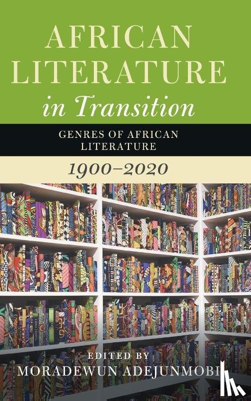  - African Literature in Transition: Volume 5