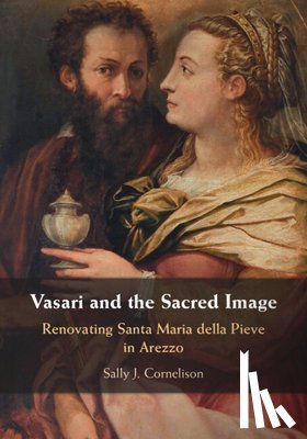 Cornelison, Sally J. (Syracuse University - Vasari and the Sacred Image