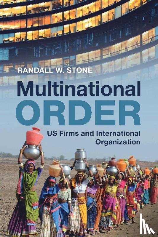 Stone, Randall W. (University of Rochester - Multinational Order