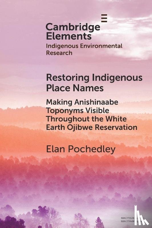 Pochedley, Elan (Michigan State University) - Restoring Indigenous Place Names