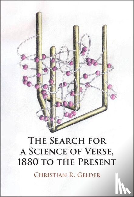Gelder, Christian R. (Macquarie University - The Search for a Science of Verse, 1880 to the Present