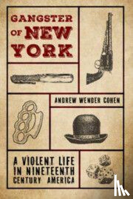 Cohen, Andrew Wender (Syracuse University - Gangster of New York