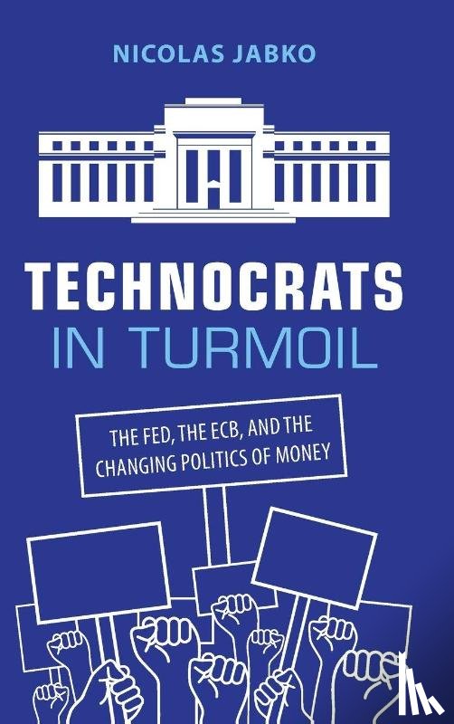 Jabko, Nicolas (Johns Hopkins University) - Technocrats in Turmoil