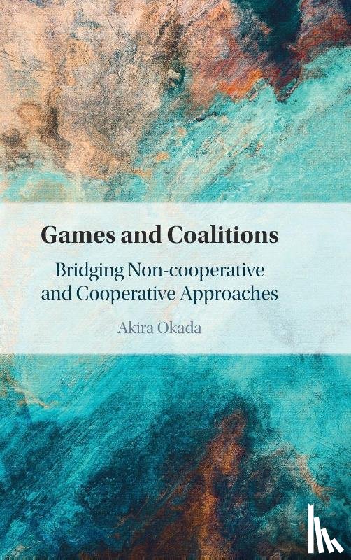 Okada, Akira (Hitotsubashi University) - Games and Coalitions