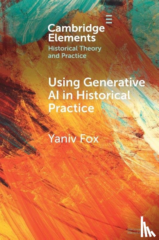 Fox, Yaniv (Bar-Ilan University) - Using Generative AI in Historical Practice