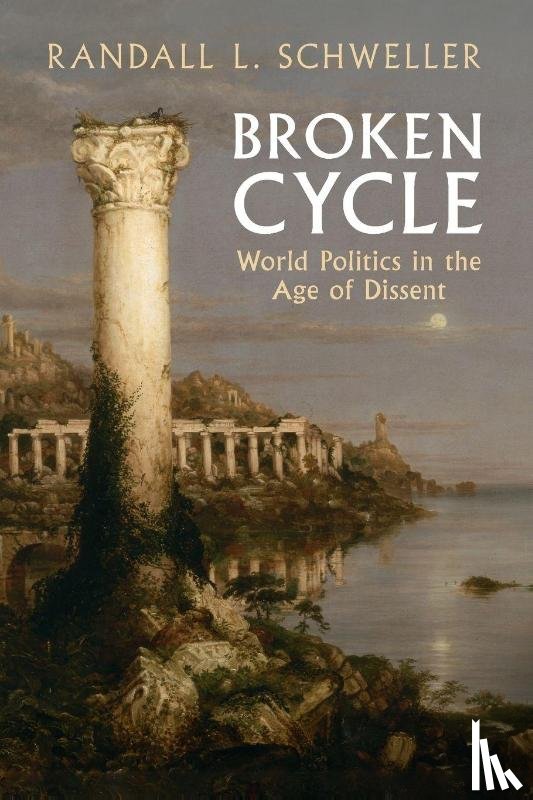 Schweller, Randall L. (Ohio State University) - Broken Cycle