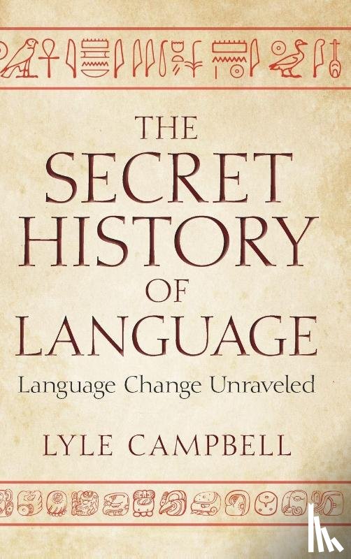 Campbell, Lyle (University of Hawai'i - The Secret History of Language