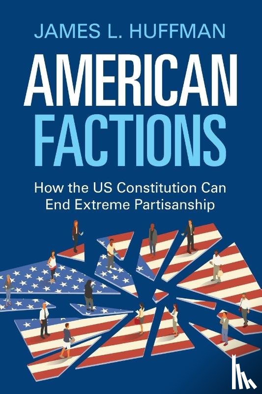Huffman, James L. (Lewis and Clark College - American Factions
