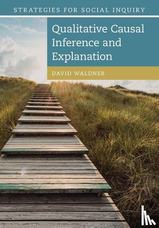 Waldner, David (University of Virginia) - Qualitative Causal Inference and Explanation
