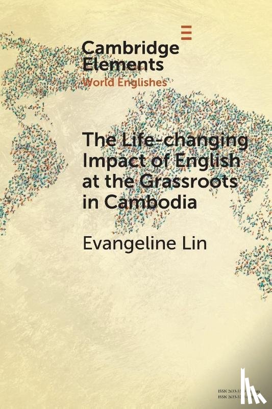 Lin, Evangeline (National Institute of Education - The Life-changing Impact of English at the Grassroots in Cambodia