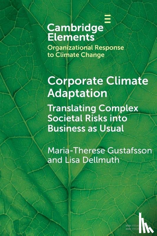 Gustafsson, Maria-Therese (Stockholm University), Dellmuth, Lisa (Stockholm University) - Corporate Climate Adaptation
