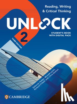 Adams, Kate - Unlock Level 2 Reading, Writing and Critical Thinking Student's Book with Digital Pack