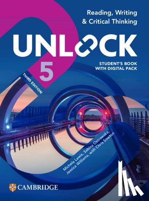Adams, Kate - Unlock Level 5 Reading, Writing and Critical Thinking Student's Book with Digital Pack