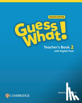 Frino, Lucy - Guess What! American English Level 2 Teacher's Book with Teacher's Digital Pack Updated