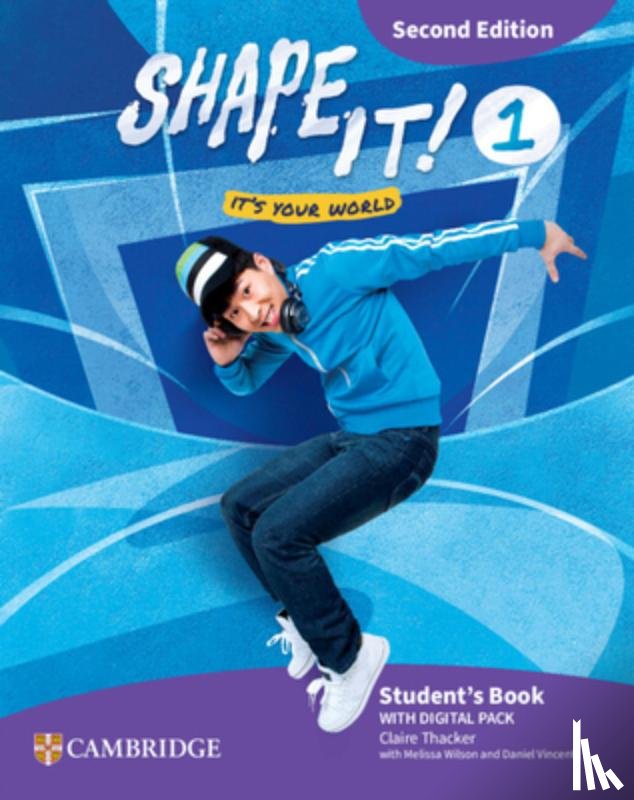 Thacker, Claire - Shape It! Level 1 Student's Book with Digital Pack Second Edition