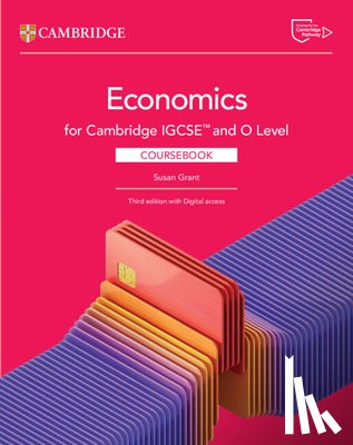 Grant, Susan - Cambridge Igcse(tm) and O Level Economics Coursebook with Digital Access (2 Years)