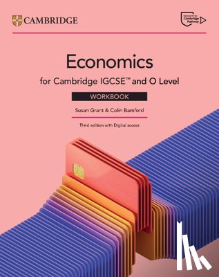Grant, Susan - Cambridge Igcse(tm) and O Level Economics Workbook with Digital Access (2 Years)