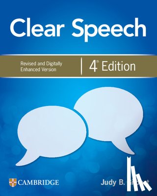 Gilbert, Judy B. - Clear Speech Level 1 Student's Book with Digital Pack: Revised and Digitally Enhanced Version