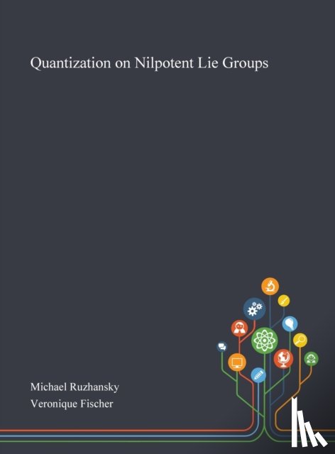  - Quantization on Nilpotent Lie Groups