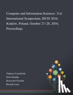 Tadeusz Czachórski - Computer and Information Sciences