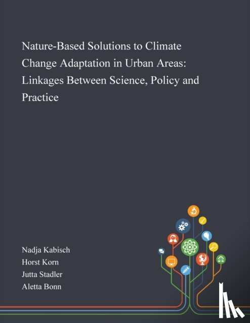 Nadja Kabisch - Nature-Based Solutions to Climate Change Adaptation in Urban Areas