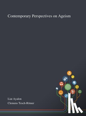 Liat Ayalon - Contemporary Perspectives on Ageism