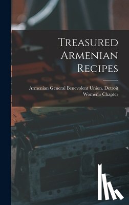 Armenian General Benevolent Union de - Treasured Armenian Recipes