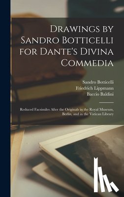 Lippmann, Friedrich 1839-1903, Baldini, Baccio - Drawings by Sandro Botticelli for Dante's Divina Commedia