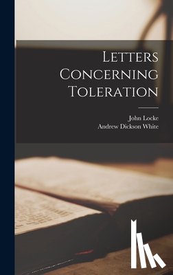 Locke, John 1632-1704 - Letters Concerning Toleration