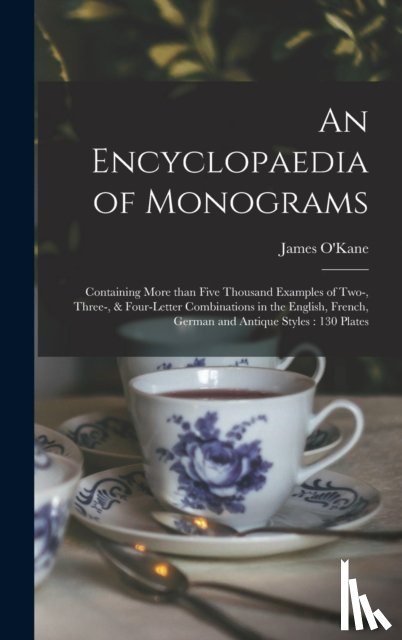  - An Encyclopaedia of Monograms