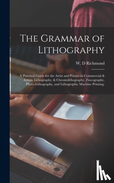  - The Grammar of Lithography