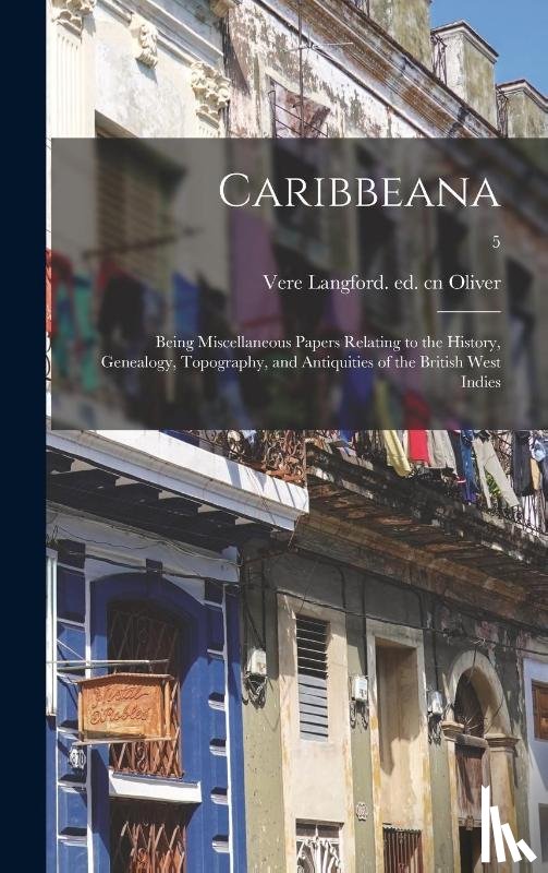 Oliver, Vere Langford Ed Cn - Caribbeana