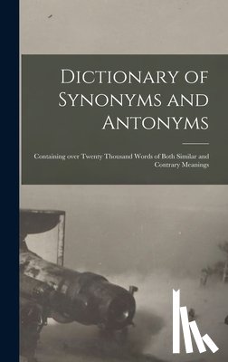 Anonymous - Dictionary of Synonyms and Antonyms