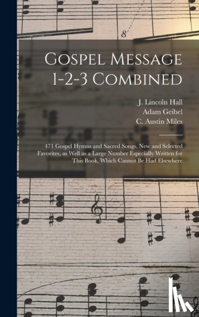 HALL, J. LINCOLN JO - Gospel Message 1-2-3 Combined