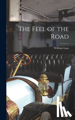 Laas, William - The Feel of the Road