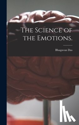 Das, Bhagavan - The Science of the Emotions.