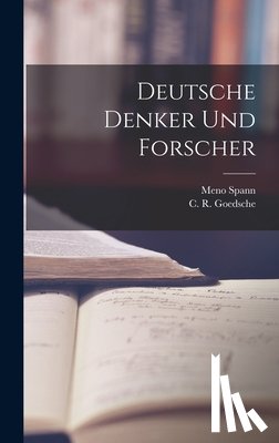 Spann, Meno 1903- - Deutsche Denker Und Forscher
