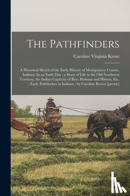 Krout, Caroline Virginia - The Pathfinders
