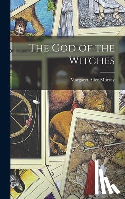 Murray, Margaret Alice - The God of the Witches